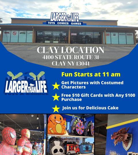 Grand Opening Larger Than Life Toys Clay Location Dec 4th